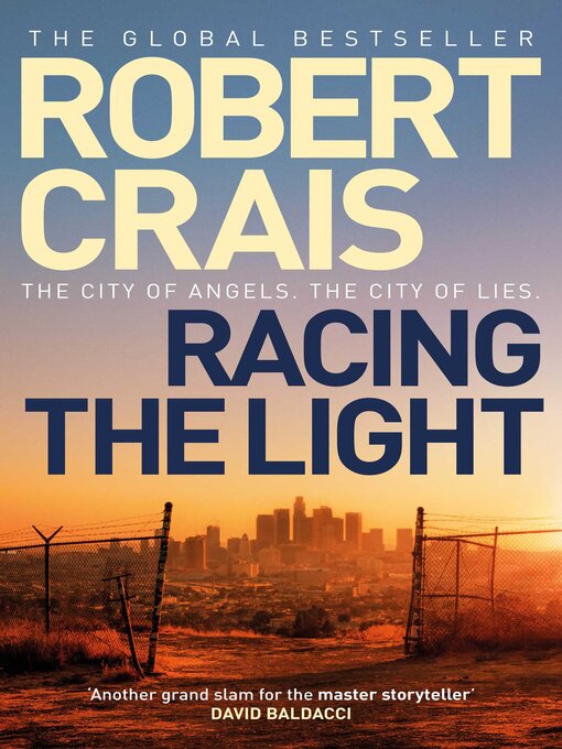 Title details for Racing the Light by Robert Crais - Available